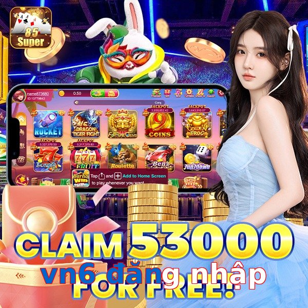 vn6 đăng nhập