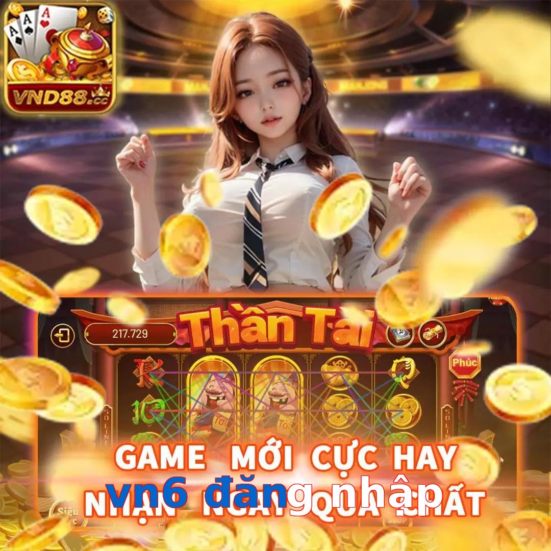 vn6 đăng nhập