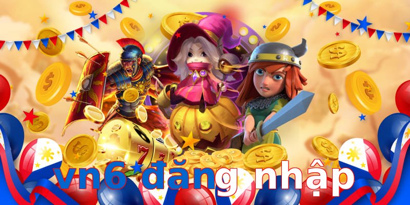 vn6 đăng nhập