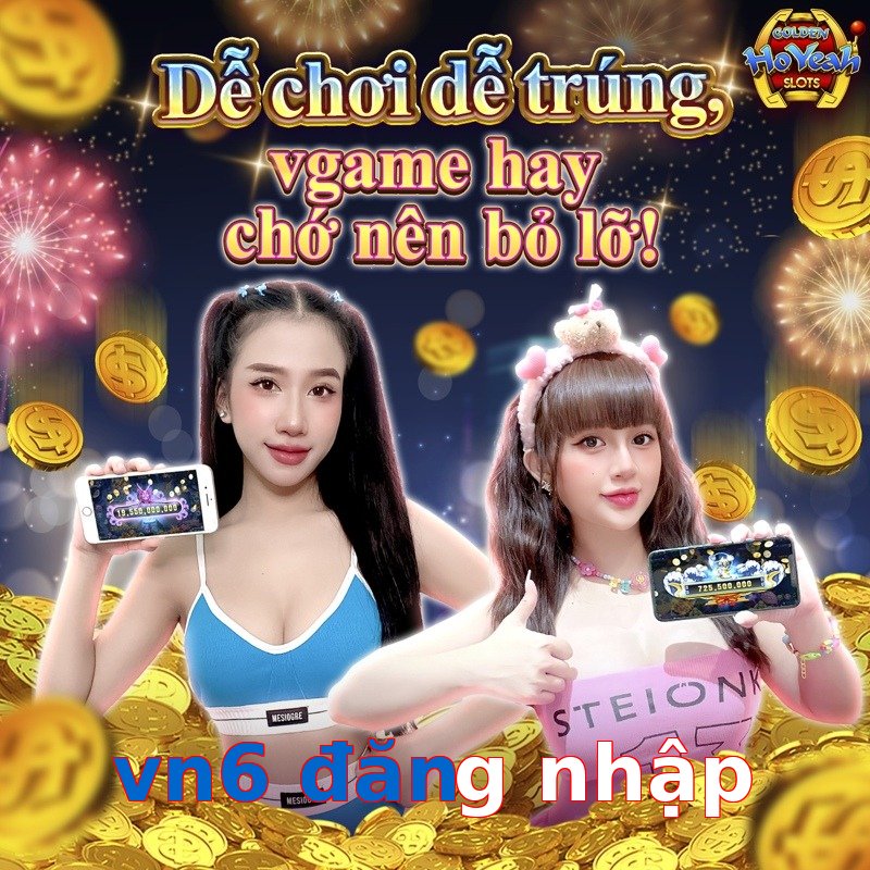 vn6 đăng nhập