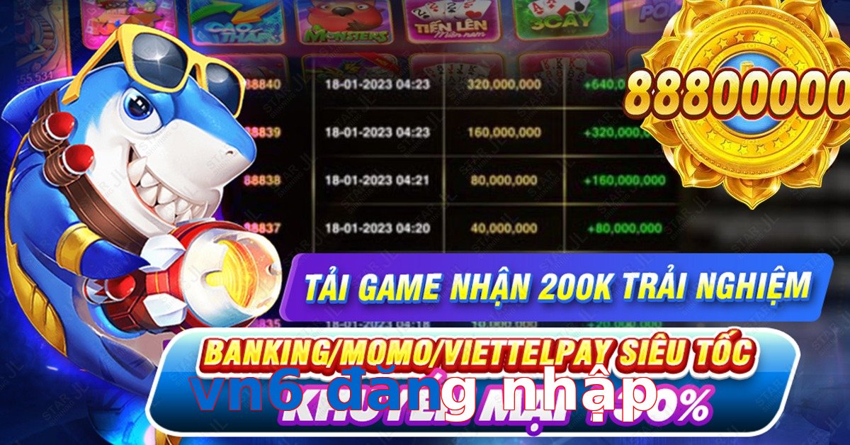 vn6 đăng nhập