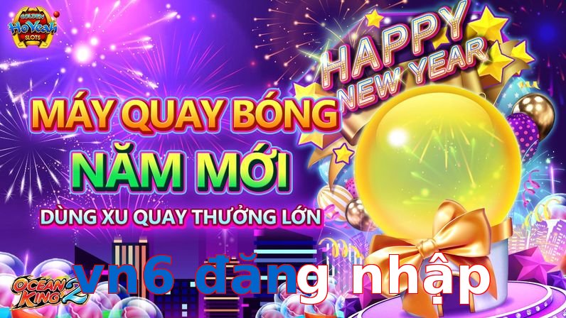 vn6 đăng nhập